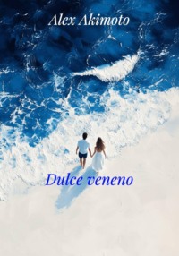 Dulce veneno