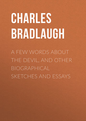 A Few Words About the Devil, and Other Biographical Sketches and Essays