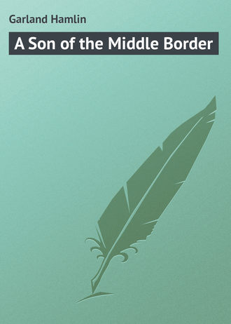 A Son of the Middle Border