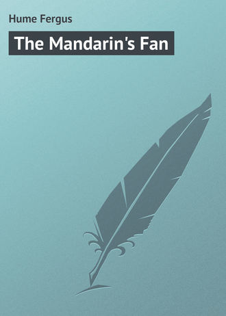 The Mandarin&apos;s Fan