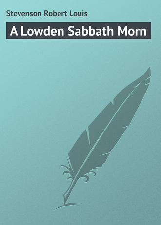 A Lowden Sabbath Morn