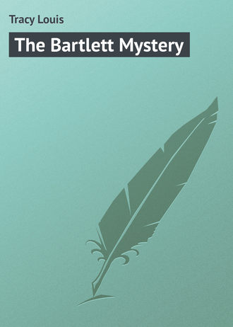 The Bartlett Mystery