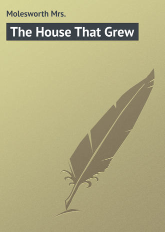 The House That Grew