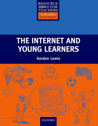The Internet and Young Learners