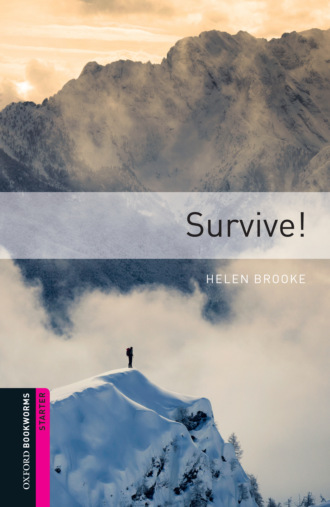 Survive!