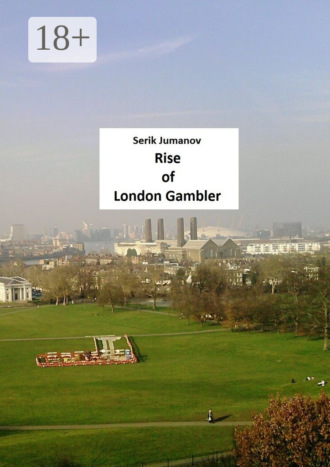 Rise of London Gambler. Second edition