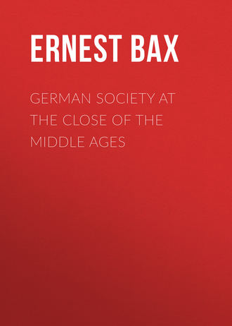 German Society at the Close of the Middle Ages