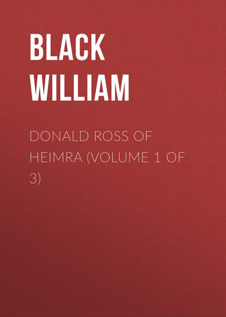 Donald Ross of Heimra (Volume 1 of 3)