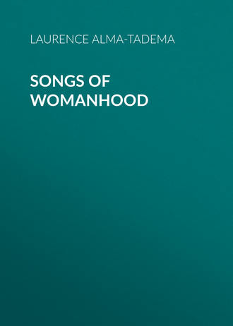 Songs of Womanhood