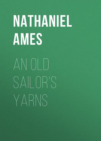 An Old Sailor&apos;s Yarns