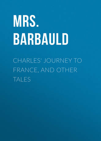 Charles&apos; Journey to France, and Other Tales