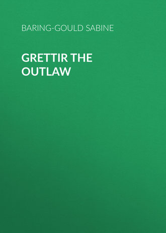 Grettir the Outlaw