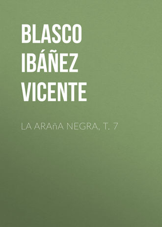 La araña negra, t. 7