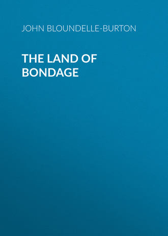 The Land of Bondage