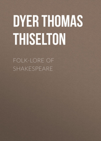 Folk-lore of Shakespeare