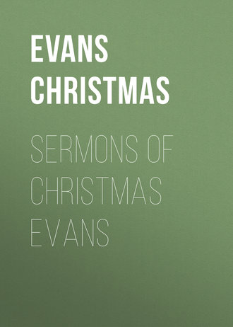 Sermons of Christmas Evans