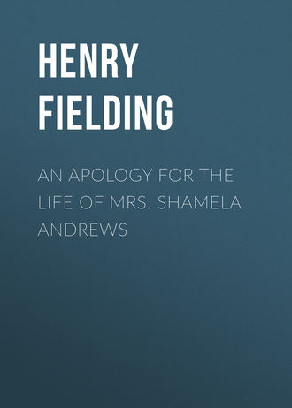 An Apology for the Life of Mrs. Shamela Andrews