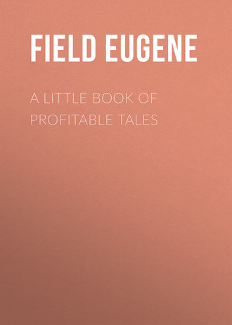 A Little Book of Profitable Tales