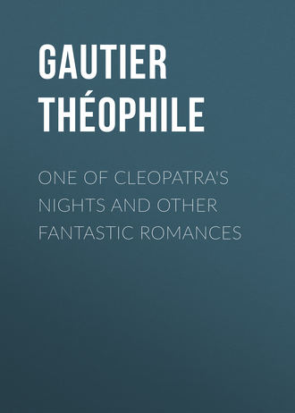 One of Cleopatra&apos;s Nights and Other Fantastic Romances