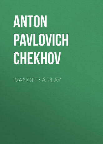 Ivanoff: A Play