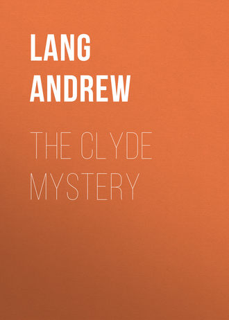 The Clyde Mystery