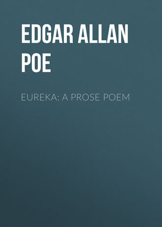 Eureka: A Prose Poem