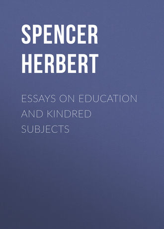 Essays on Education and Kindred Subjects