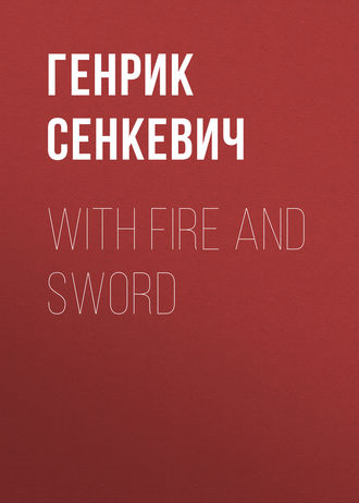 With Fire and Sword