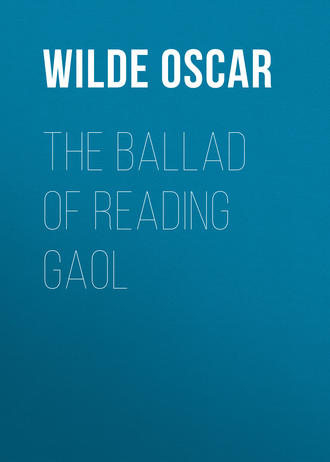 The Ballad of Reading Gaol