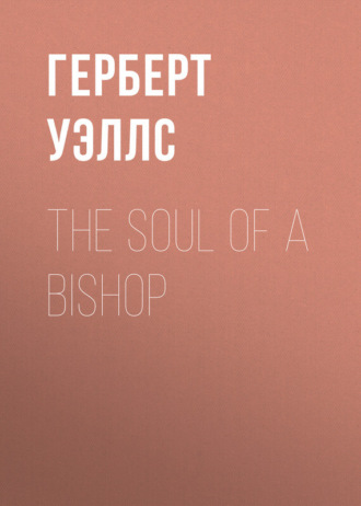 The Soul of a Bishop