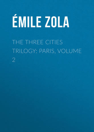 The Three Cities Trilogy: Paris, Volume 2