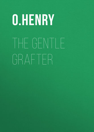 The Gentle Grafter