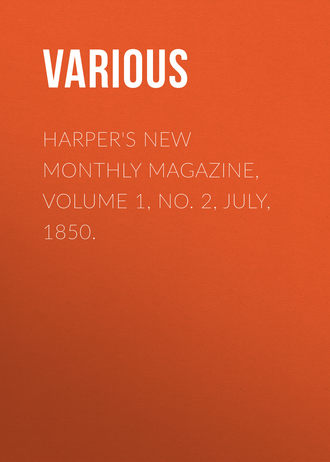 Harper&apos;s New Monthly Magazine, Volume 1, No. 2, July, 1850.