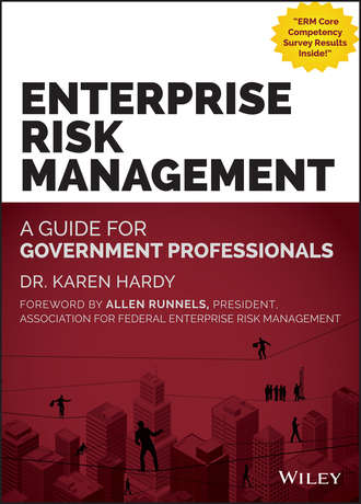 Enterprise Risk Management. A Guide for Government Professionals