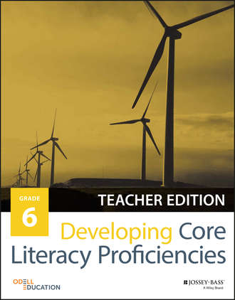 Developing Core Literacy Proficiencies, Grade 6