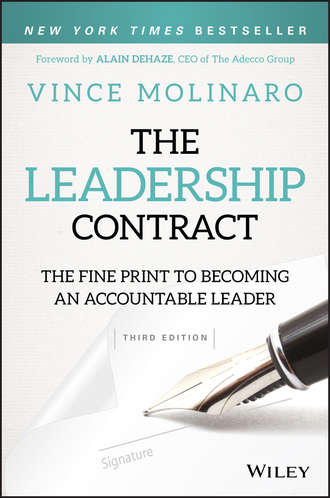 The Leadership Contract. The Fine Print to Becoming an Accountable Leader