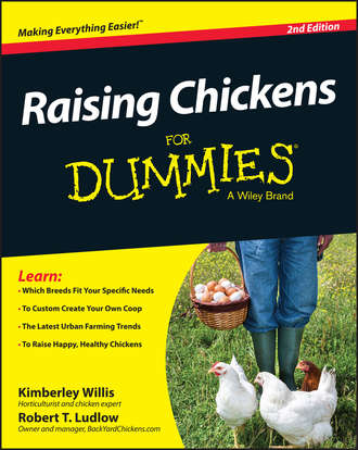 Raising Chickens For Dummies