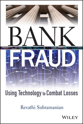 Bank Fraud. Using Technology to Combat Losses