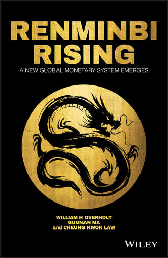 Renminbi Rising. A New Global Monetary System Emerges