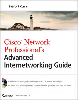 Cisco Network Professional's Advanced Internetworking Guide (CCNP Series)