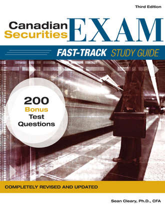 Canadian Securities Exam Fast-Track Study Guide