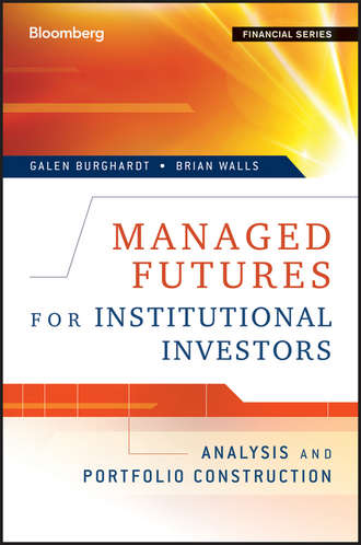 Managed Futures for Institutional Investors. Analysis and Portfolio Construction