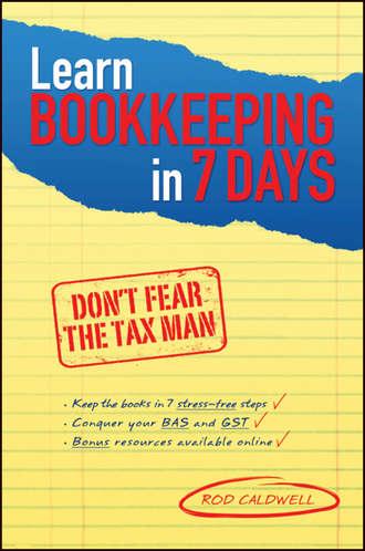 Learn Bookkeeping in 7 Days. Don't Fear the Tax Man