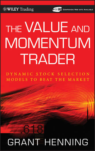 The Value and Momentum Trader. Dynamic Stock Selection Models to Beat the Market