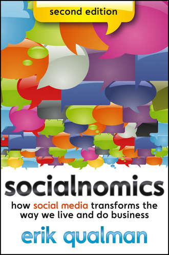 Socialnomics. How Social Media Transforms the Way We Live and Do Business