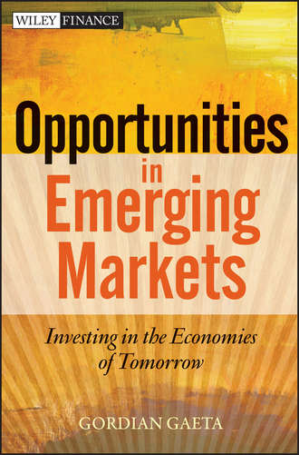 Opportunities in Emerging Markets. Investing in the Economies of Tomorrow