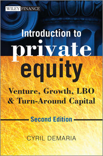 Introduction to Private Equity. Venture, Growth, LBO and Turn-Around Capital