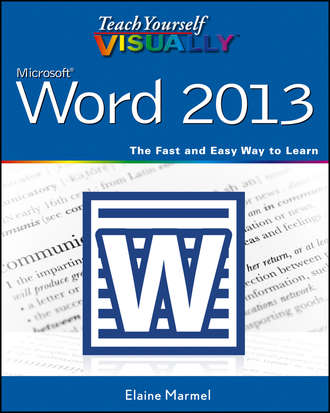 Teach Yourself VISUALLY Word 2013