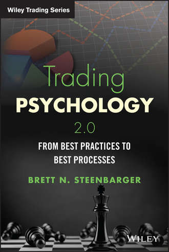 Trading Psychology 2.0. From Best Practices to Best Processes