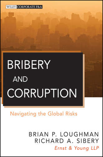 Bribery and Corruption. Navigating the Global Risks